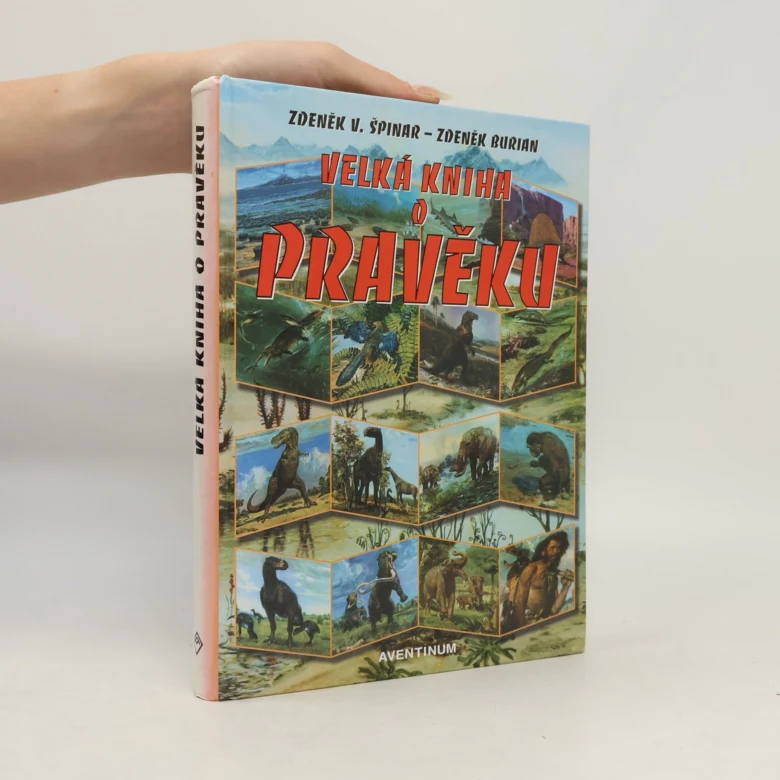 Ruka drží českou knihy o pravěku s ilustracemi dinosaurů od Zd. Buriána.